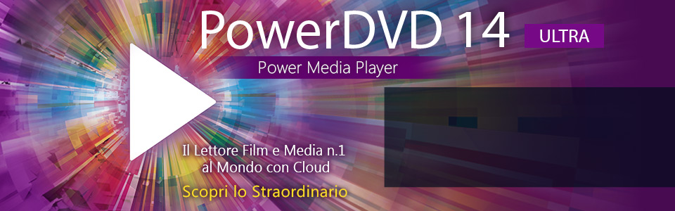 PowerDVD 14 Ultra - Il Media Player n.1 per Blu-ray, 4K, Film HD e Tanto Altro